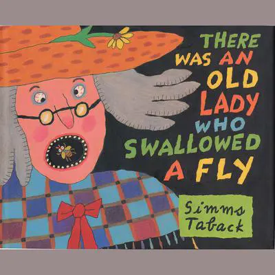 There Was an Old Lady Who Swallowed a Fly Audibook, by Simms Taback