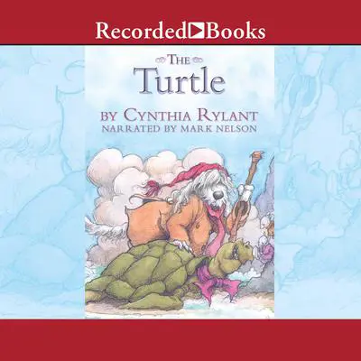 The Turtle Audibook, by Cynthia Rylant