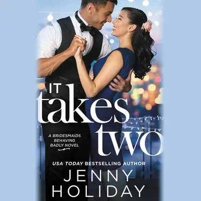 It Takes Two Audibook, by Jenny Holiday
