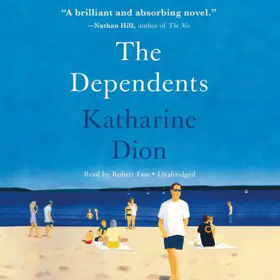 The Dependents Audibook, by Katharine Dion