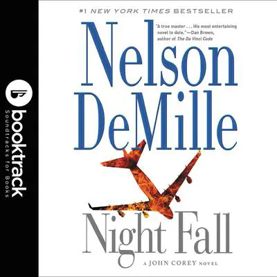 Night Fall: Booktrack Edition Audibook, by Nelson DeMille