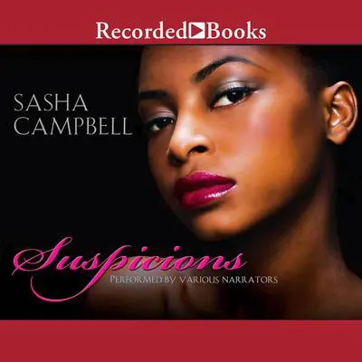 Suspicions Audibook, by Sasha Campbell
