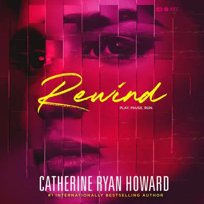 Rewind Audibook, by Catherine Ryan Howard