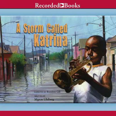 A Storm Called Katrina Audibook, by Myron Uhlberg
