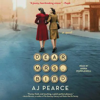 Dear Mrs. Bird Audibook, by AJ Pearce