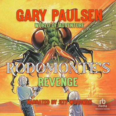 Rodomonte's Revenge Audibook, by Gary Paulsen