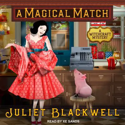 A Magical Match Audibook, by Juliet Blackwell