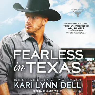 Fearless in Texas Audibook, by Kari Lynn Dell