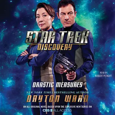 Star Trek: Discovery: Drastic Measures Audibook, by Dayton Ward