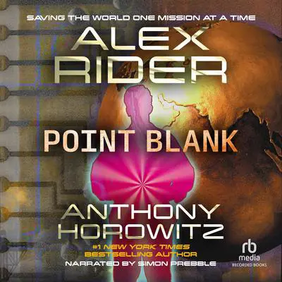 Point Blank Audibook, by Anthony Horowitz