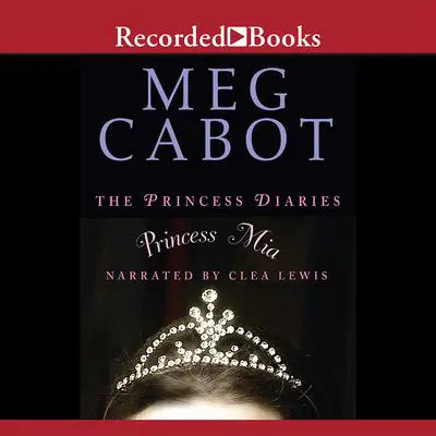 Princess Mia Audibook, by Meg Cabot