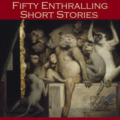 Fifty Enthralling Short Stories Audibook, by Various 