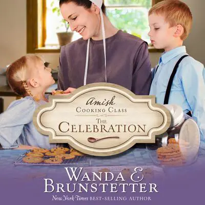 The Celebration Audibook, by Wanda E. Brunstetter