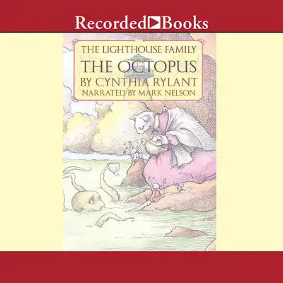 The Octopus Audibook, by Cynthia Rylant
