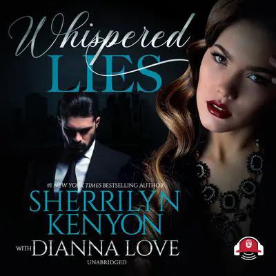 Whispered Lies Audibook, by Sherrilyn Kenyon