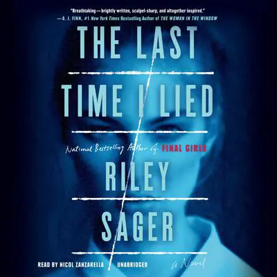 The Last Time I Lied: A Novel Audibook, by Riley Sager