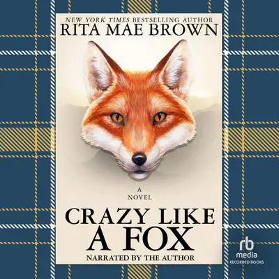 Crazy Like a Fox Audibook, by Rita Mae Brown
