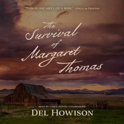 The Survival of Margaret Thomas Audibook, by Del Howison
