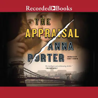 The Appraisal Audibook, by Anna Porter
