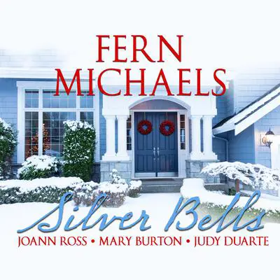 Silver Bells Audibook, by Fern Michaels