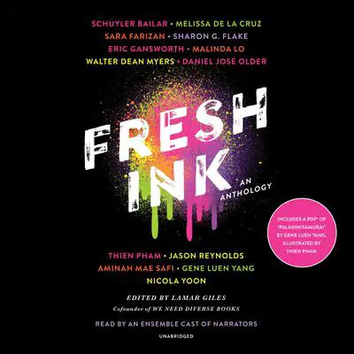 Fresh Ink: An Anthology Audibook, by Author Info Added Soon