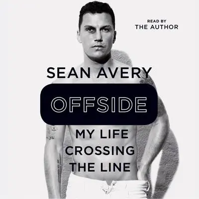Offside: My Life Crossing the Line Audibook, by Michael McKinley