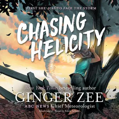 Chasing Helicity Audibook, by Ginger Zee