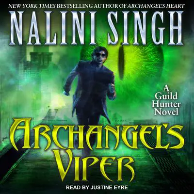 Archangel's Viper Audibook, by Nalini Singh