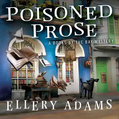 Poisoned Prose Audibook, by Ellery Adams