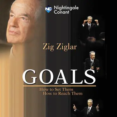 Goals  Audibook, by Zig Ziglar
