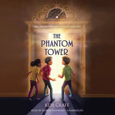 The Phantom Tower Audibook, by Keir Graff
