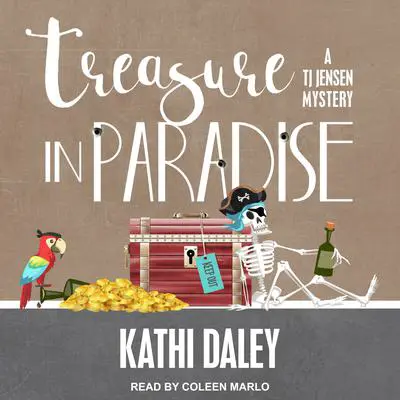 Treasure in Paradise Audibook, by Kathi Daley