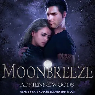 Moonbreeze Audibook, by Adrienne Woods