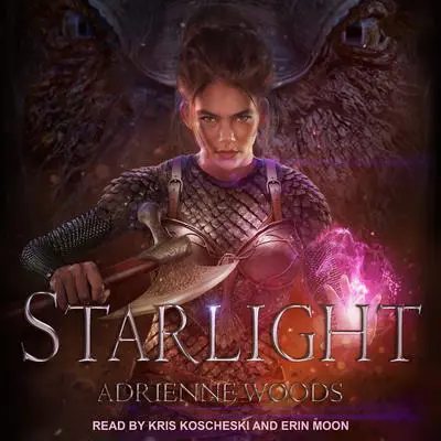 Starlight Audibook, by Adrienne Woods