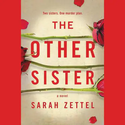 The Other Sister Audibook, by Sarah Zettel