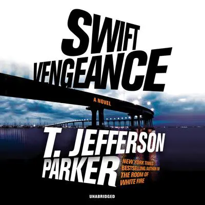 Swift Vengeance Audibook, by T. Jefferson Parker