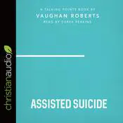 Talking Points: Assisted Suicide