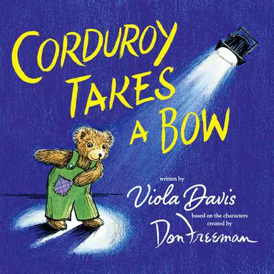 Corduroy Takes a Bow Audibook, by Viola Davis