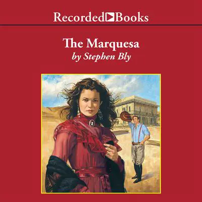 The Marquesa Audibook, by Stephen Bly