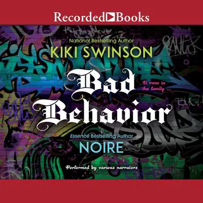 Bad Behavior Audibook, by Kiki Swinson