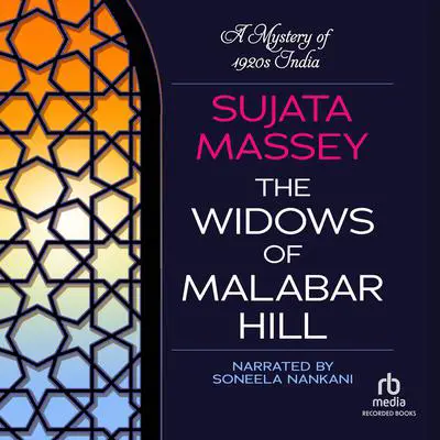The Widows of Malabar Hill Audibook, by Sujata Massey