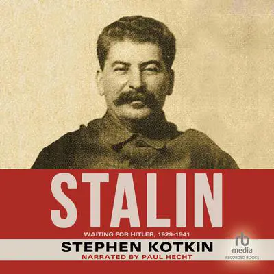 Stalin, Volume II: Waiting for Hitler, 1929-1941 Audibook, by Stephen Kotkin