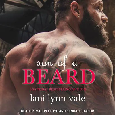Son of a Beard Audibook, by Lani Lynn Vale