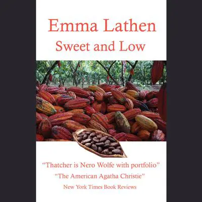 Sweet and Low Audibook, by Emma Lathen