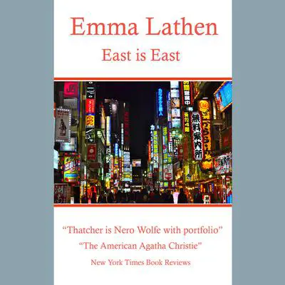 East is East Audibook, by Emma Lathen