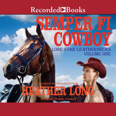 Semper Fi Cowboy Audibook, by Heather Long