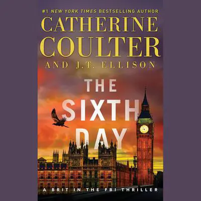 The Sixth Day Audibook, by Catherine Coulter