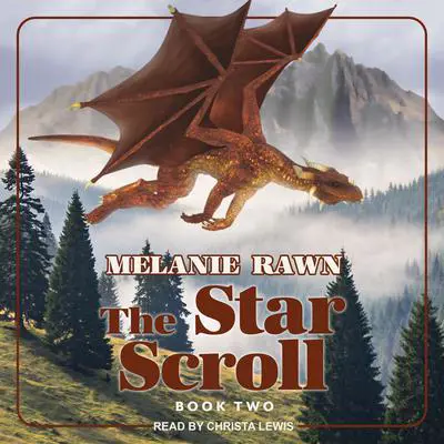 The Star Scroll Audibook, by Melanie Rawn