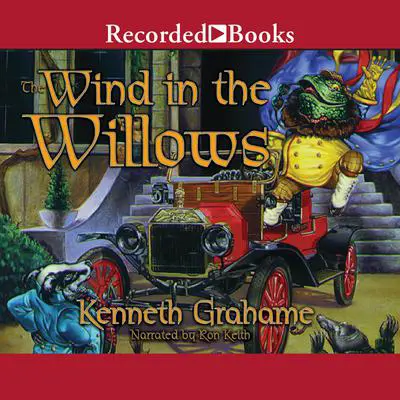 The Wind in the Willows Audibook, by Kenneth Grahame