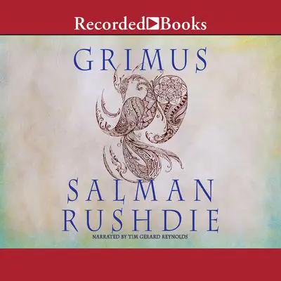 Grimus Audibook, by Salman Rushdie
